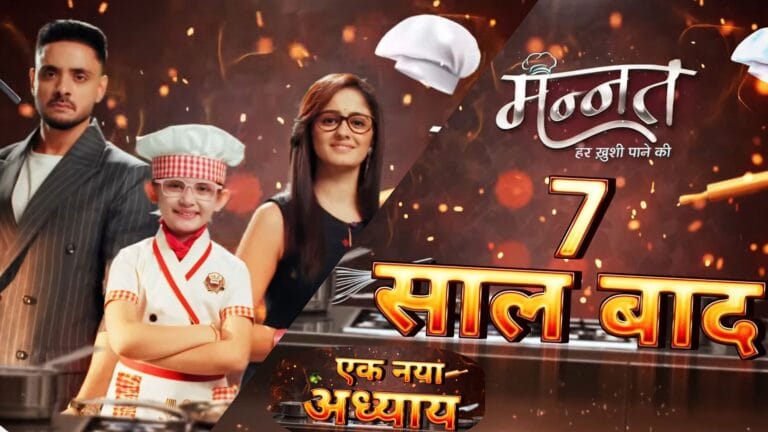 Mannat: Serial mein 7 saal ke baad leap’ ek new Adhyay starting, in Colors TV and Jio Hostar, breaking news.